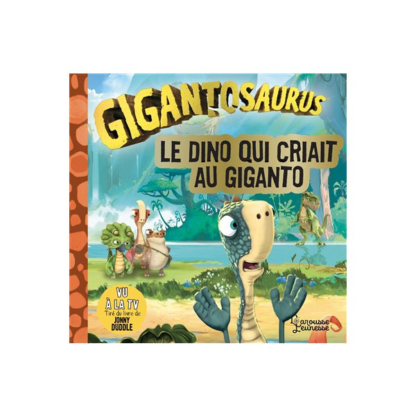 Le dino qui criait au Giganto