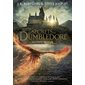 Les animaux fantastiques : les secrets de Dumbledore : le texte du film