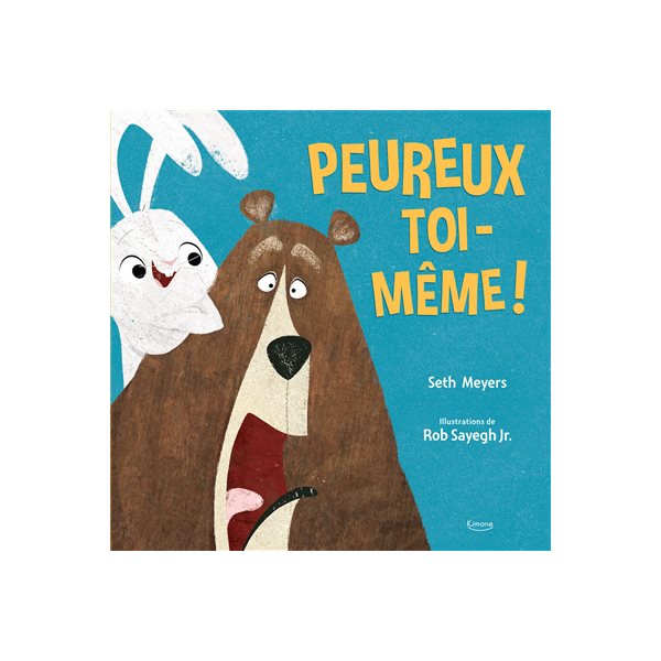 Peureux toi-même !