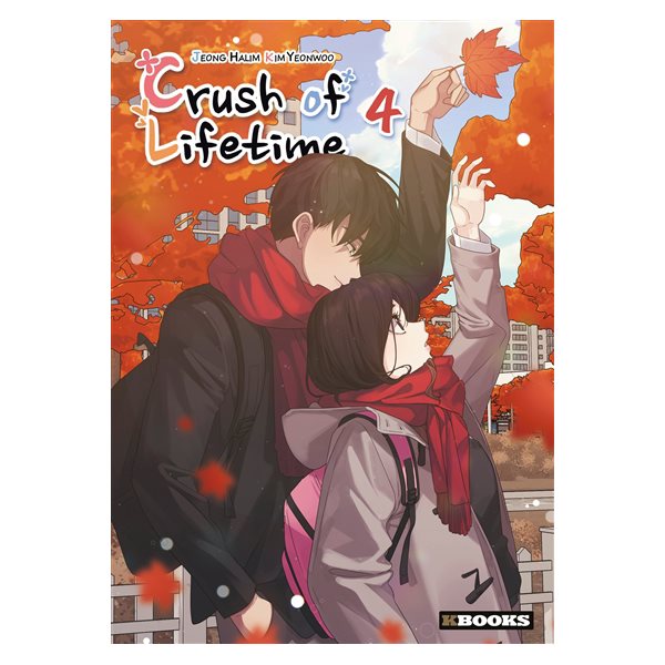 Crush of lifetime, Vol. 4