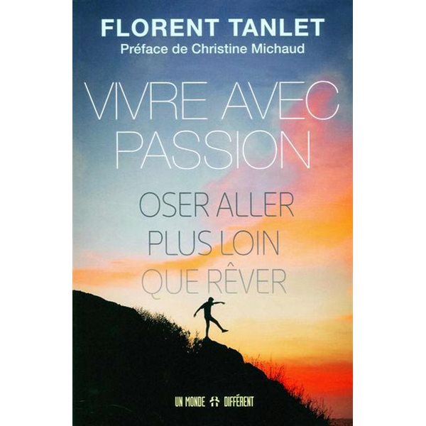 Vivre avec passion