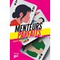 Menteurs parfaits, Tome 1