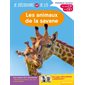 Les animaux de la savane : premières lectures, fin de CP et CE1