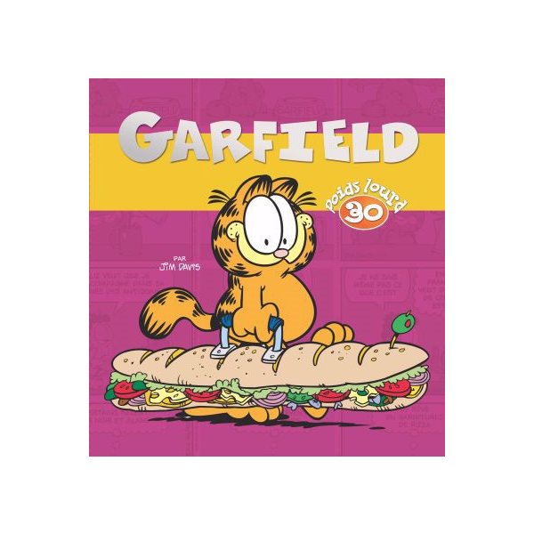 Garfield Poids lourd, Tome 30