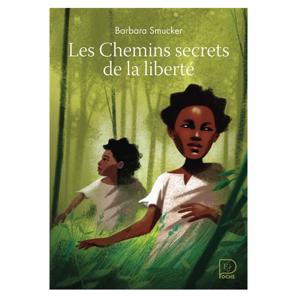 Les chemins secrets de la liberté