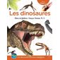 Les dinosaures : À la découverte d’animaux légendaires