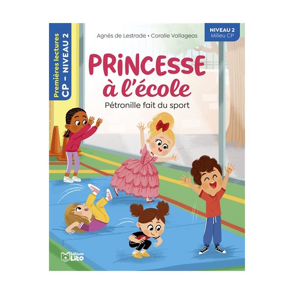 Pétronille fait du sport : Princesse à l'école