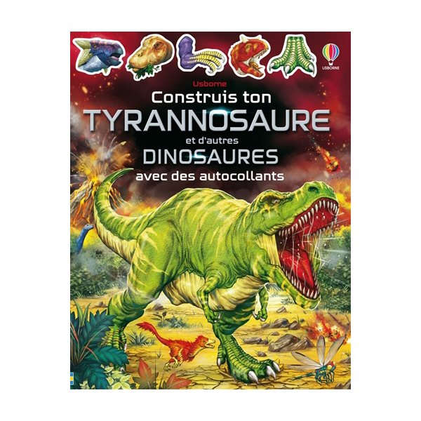 Construis ton tyrannosaure et d'autres dinosaures avec des autocollants