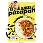 Les challenges de Pazapah : 20 minutes et c'est prêt !