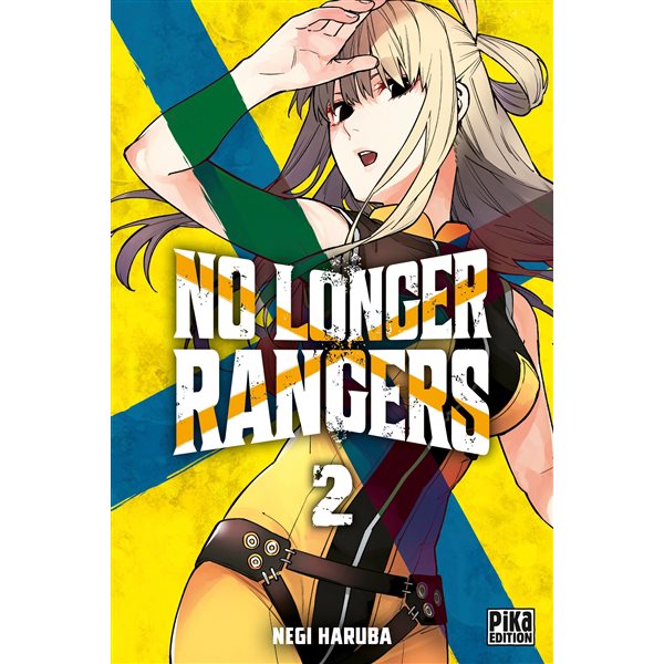 No longer rangers, Vol. 2