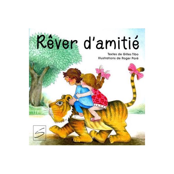 Rêver d'amitié