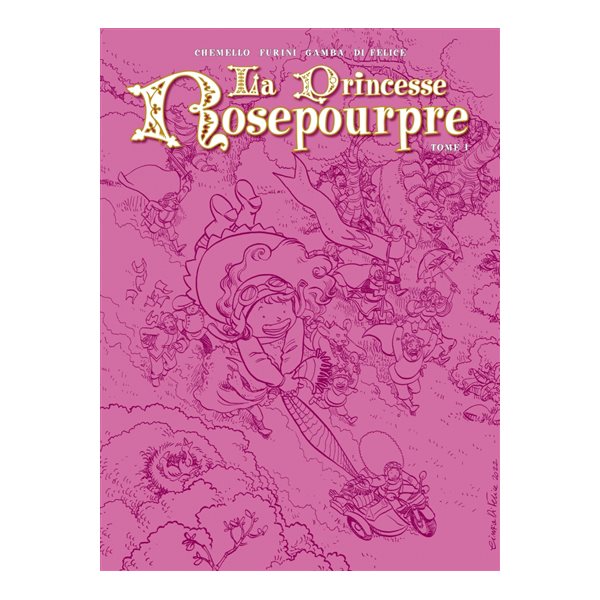 La princesse Rosepourpre, Vol. 1