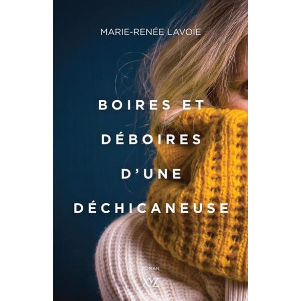 Boires et déboires d'une déchicaneuse