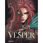 L'Amazone, Tome 1, Vesper