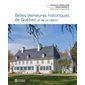 Belles demeures historiques de Québec et de sa région