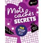 Collection détente - Mots cachés secrets : 140 grilles pour se divertir