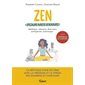 Zen pour mes exams : méditation, relaxation, brain gym, autohypnose, sophrologie...