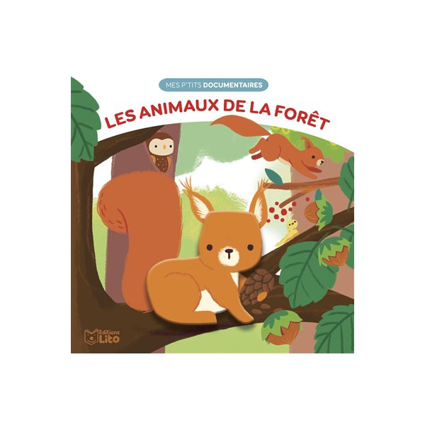 Les animaux de la forêt