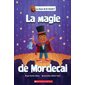 La magie de Mordecai : La classe de M.Grizzli