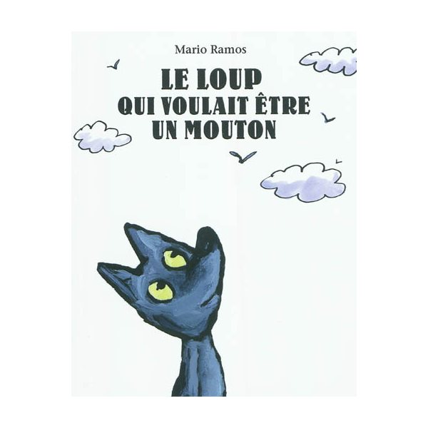 Le loup qui voulait être un mouton