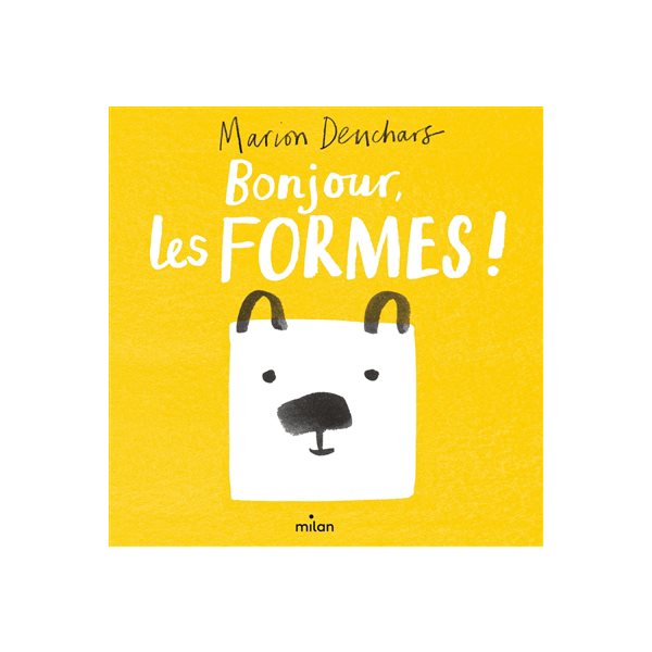 Bonjour, les formes !