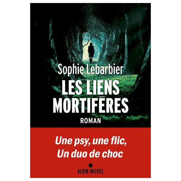 Les liens mortifères