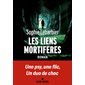 Les liens mortifères