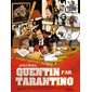 Quentin par Tarantino, Tome 2, Ciné trilogy