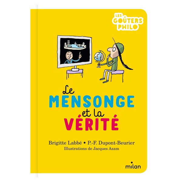 Le mensonge et la vérité