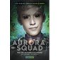 Aurora squad, Vol. 3