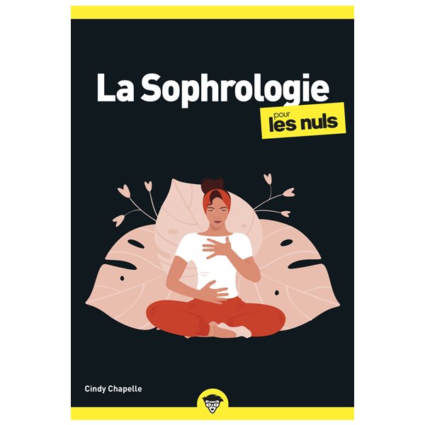 La sophrologie pour les nuls