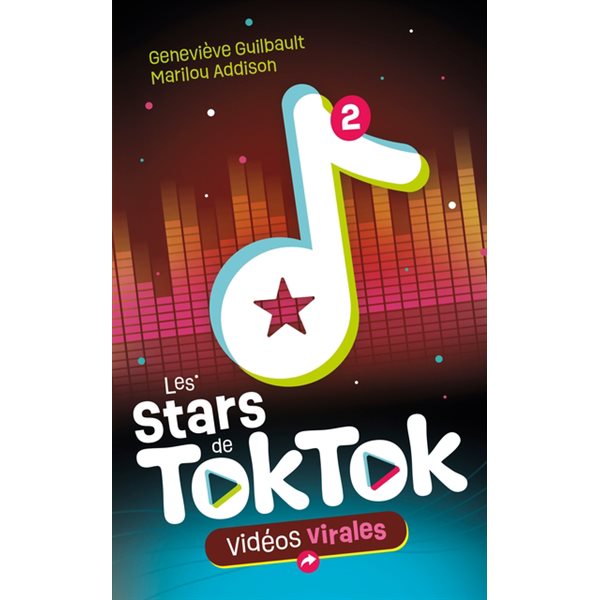 Vidéos virales, Tome 2, Les stars de Toktok