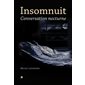 Insomnuit : Conversation nocturne
