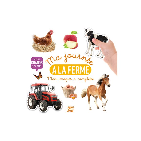 Ma journée à la ferme