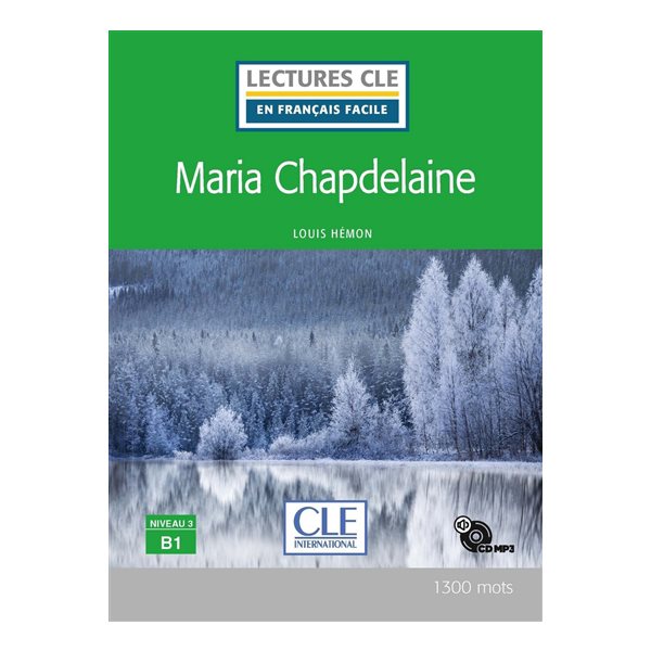 Maria Chapdelaine + cd audio