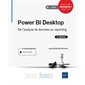 Power BI Desktop : de l'analyse de données au reporting