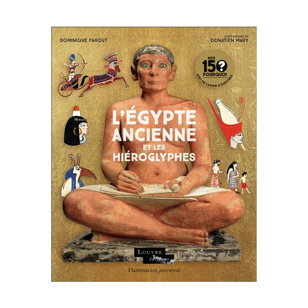 L'Egypte ancienne et les hiéroglyphes