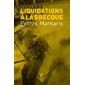 Liquidations à la grecque