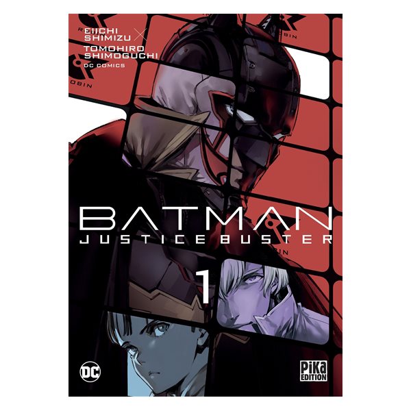 Batman : justice buster, Vol. 1