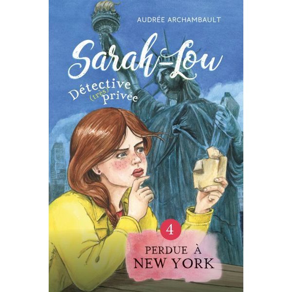Perdue à New York, Tome 4, Safah-Lou, détective (très) privée