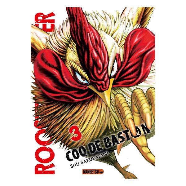 Rooster fighter : coq de baston, Vol. 3