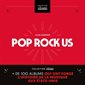 Pop rock US : plus de 100 albums qui ont forgé l'histoire de la musique aux Etats-Unis