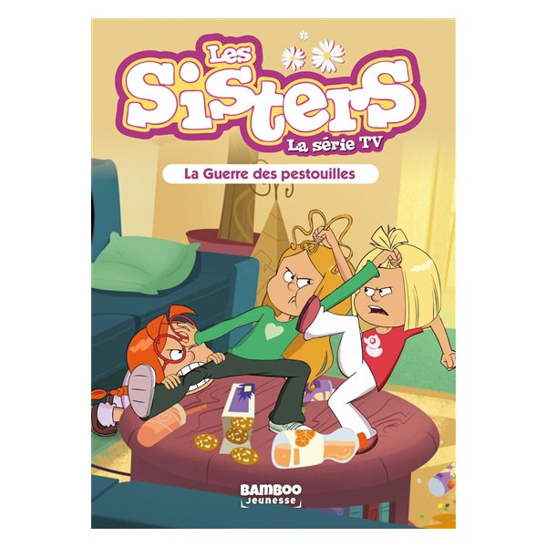 La guerre des pestouilles, Les sisters : la série TV, 32