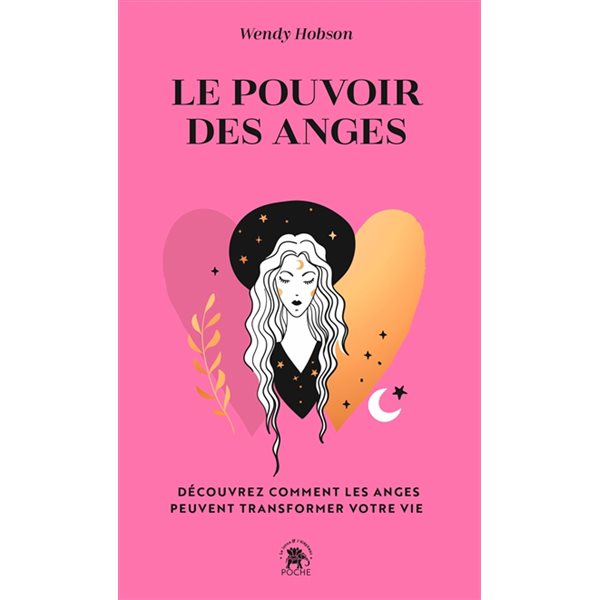 Le pouvoir des anges : découvrez comment les anges peuvent transformer votre vie