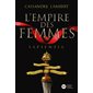 Sapienta,Tome 1, L'empire des femmes