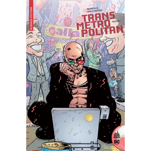 Transmetropolitan, Vol. 2. Année deux