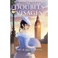 Sous le soleil anglais, Tome 2, Double visage