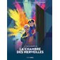 La chambre des merveilles