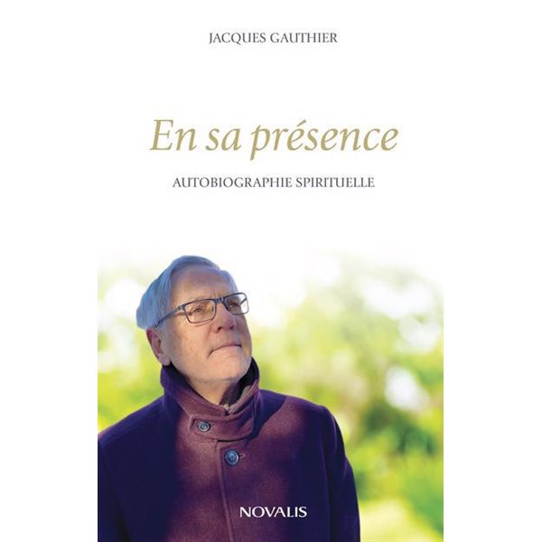 en sa presence autobiographie spirituelle