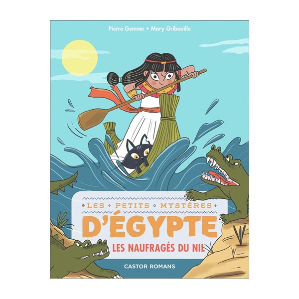 Les naufragés du Nil, Tome 6, Les petits mystèrs d'Egypte